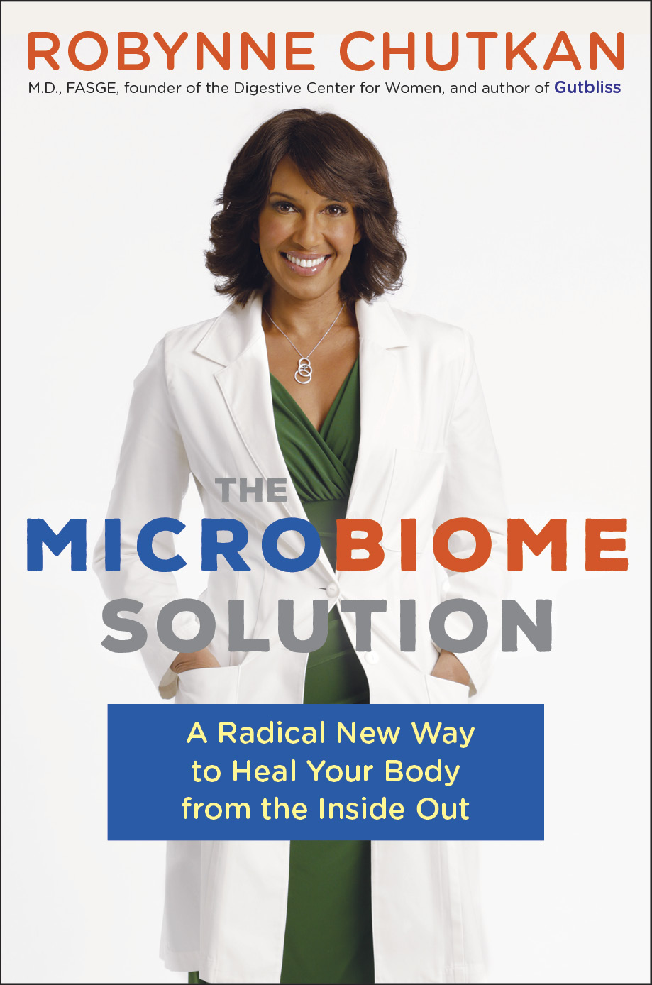 The Microbiome Solution by Dr Robynne Chutkan