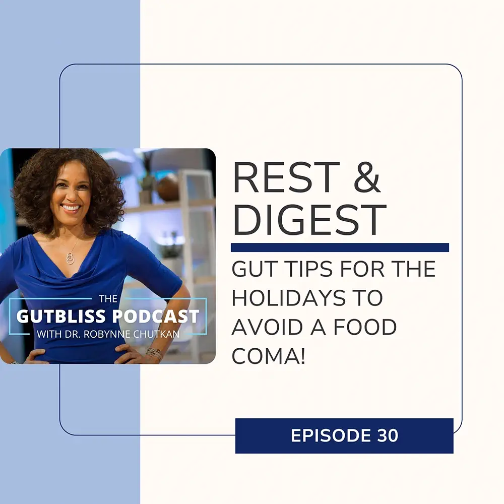 Rest & Digest: Gut Tips for the Holidays