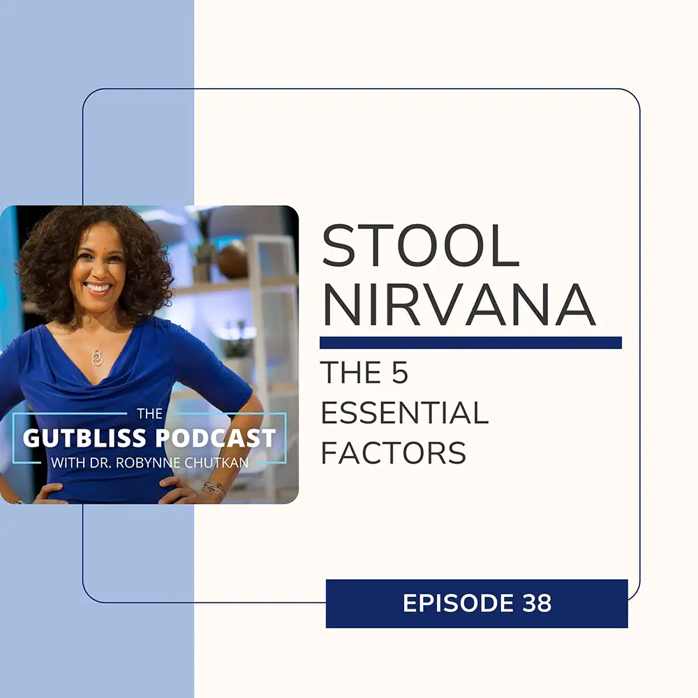 Stool Nirvana: The 5 Essential Factors