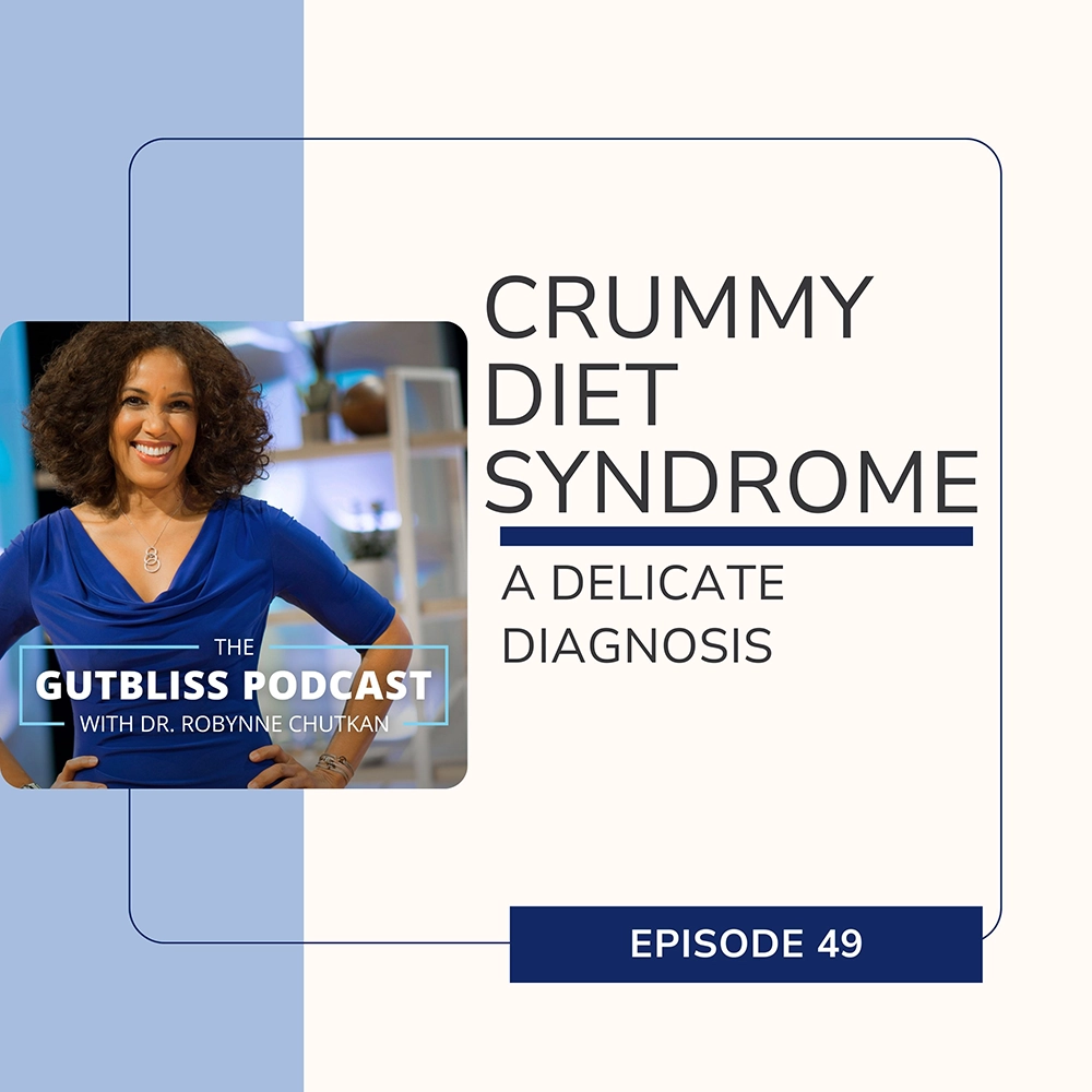 Crummy Diet Syndrome: A Delicate Diagnosis